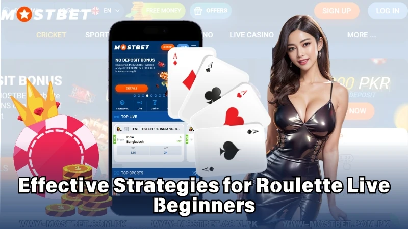 Effective Strategies for Roulette Live Beginners