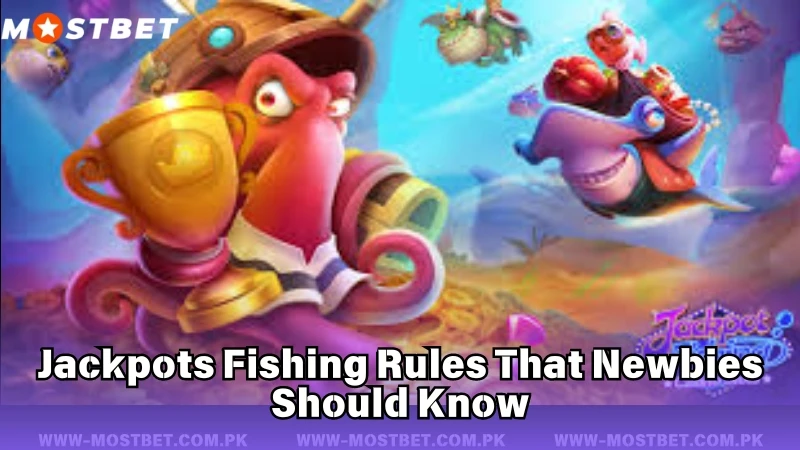 Jackpots Fishing Rules That Newbies Should Know