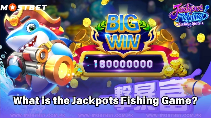 What is the Jackpots Fishing Game